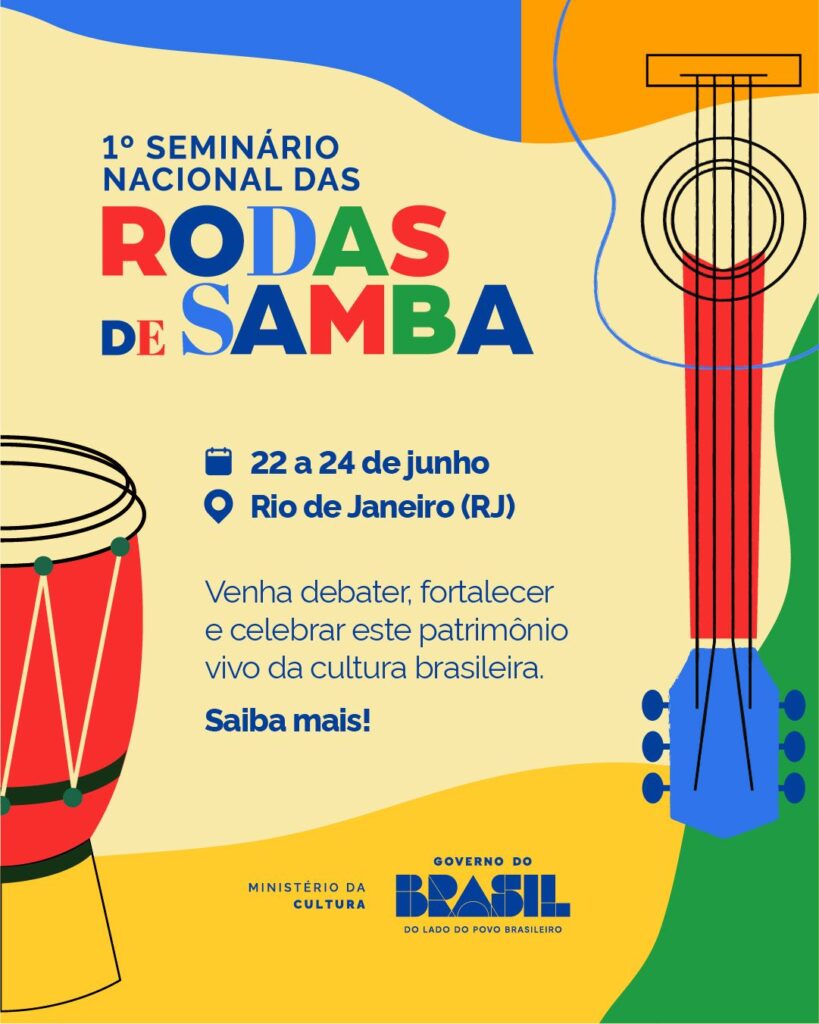 A cidade do Rio de Janeiro vai receber o 1º Seminário Nacional das Rodas de Samba